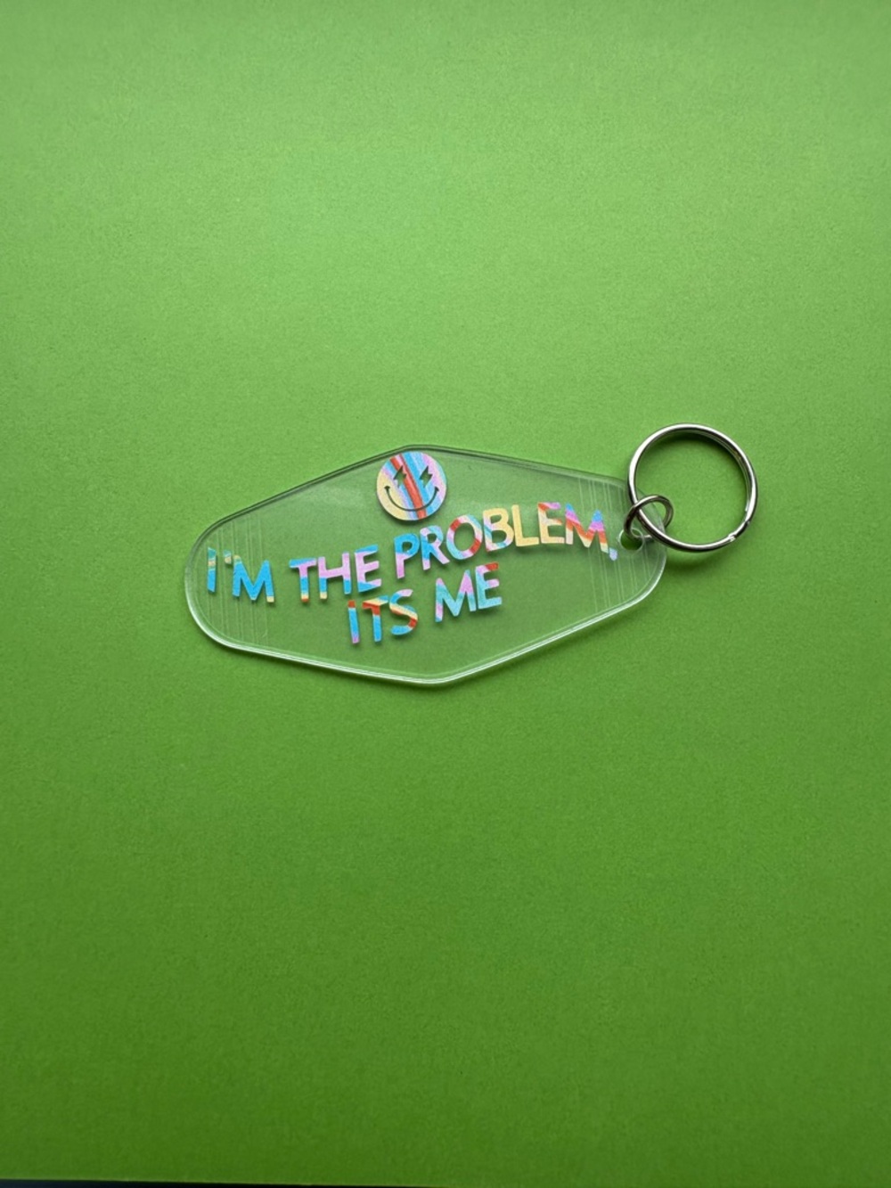 Hand made “I'm The Problem, It's Me" Rainbow Lettering